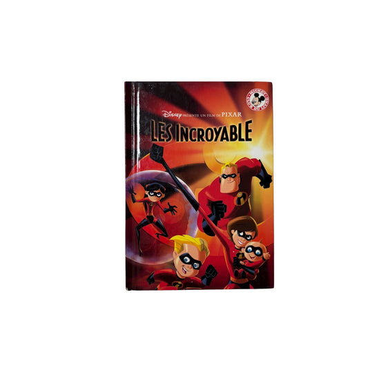 Livre - Les Incroyables - Disney