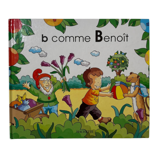 Livre - b comme Benoit - Hachette