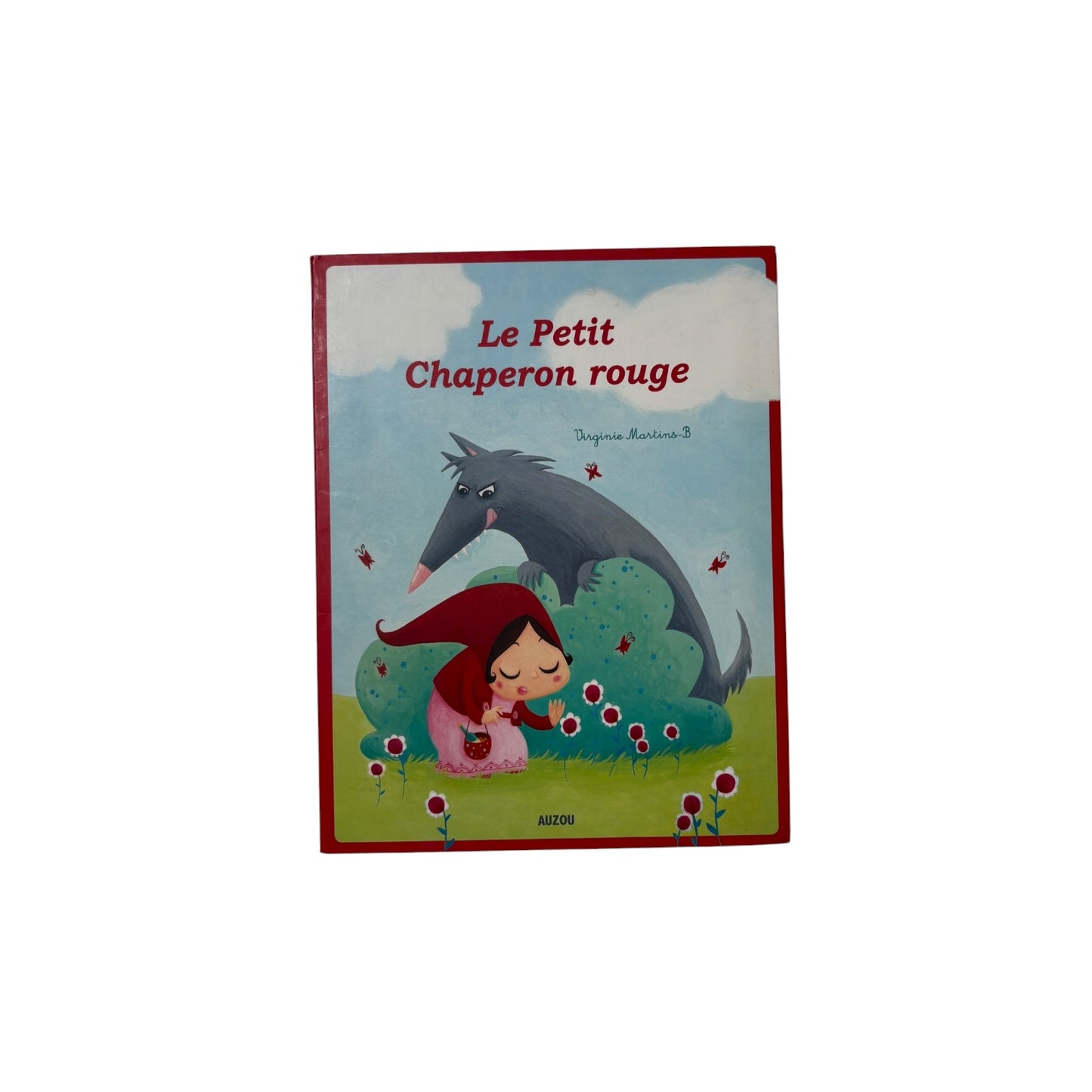 Livre - Petit Chaperon Rouge - Auzou