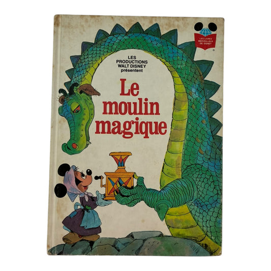 Livre - Le moulin magique - Disney *1978