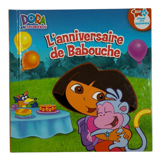 Livre - L'anniversaire de babouche - Dora