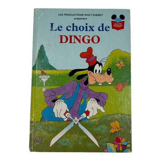 Livre - Le choix de Dingo - Disney *1988